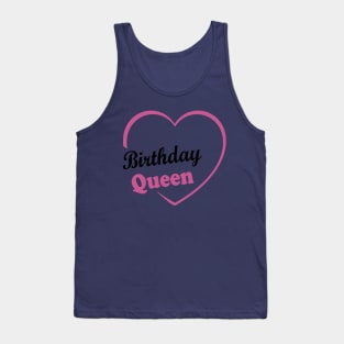 Queen  Birthday gifts for Girls and Women's for Birthday Party Tank Top